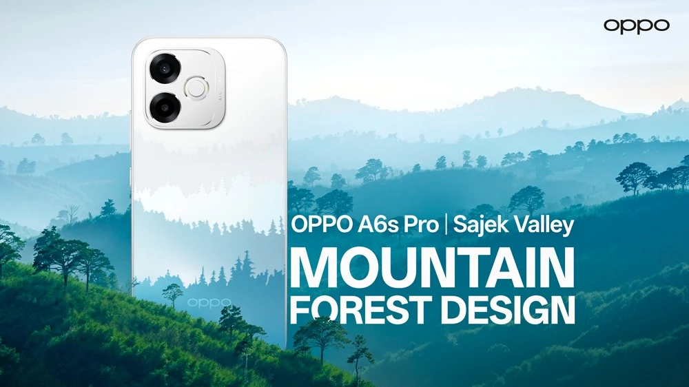 সাজেক ভ্যালি অনুপ্রাণিত ‘মাউন্টেন ফরেস্ট ডিজাইন’ নিয়ে আসছে অপো এ৬এস প্রো